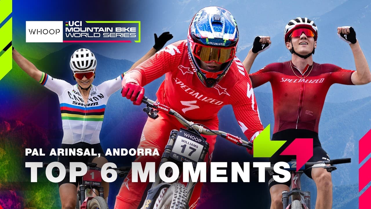 MTBWS TOP 6 MOMENTS 🇦🇩 | 2026 Pal Arinsal, Andorra | WHOOP UCI MTB World Series