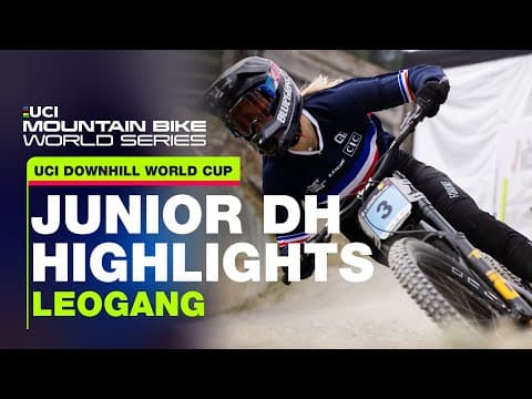 Leogang Downhill Junior Women Race Highlights