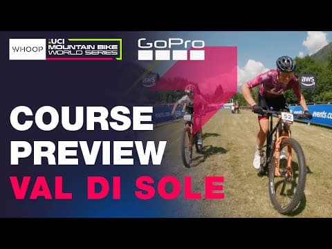 XCO Carlson On Course | Val Di Sole | UCI Cross-Country Olympic World Cup