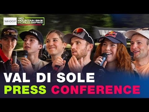Val Di Sole - Trentino 🇮🇹 PRESS CONFERENCE | UCI XCO, XCC & DHI World Cup
