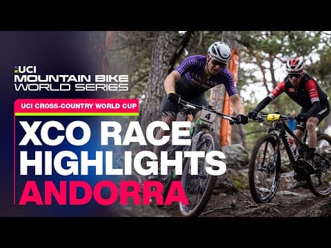 Men's XCO Race Highlights Andorra