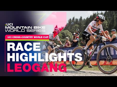 Leogang XCO Women's Race Highlights