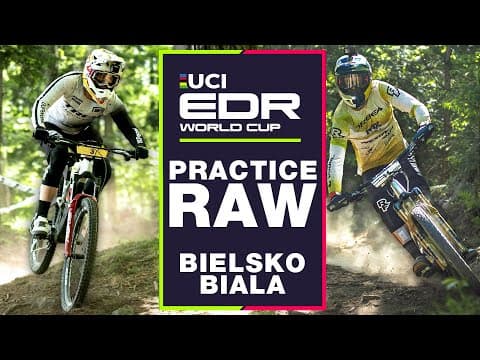 PRACTICE RAW | Bielsko-Biala, Poland UCI Enduro World Cup