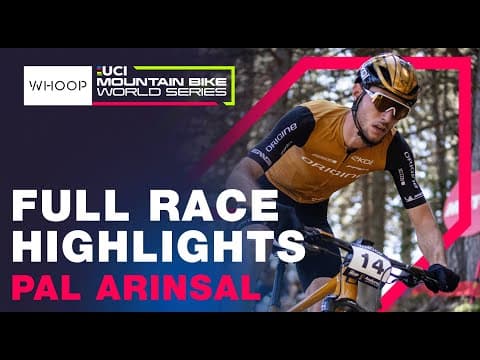 RACE HIGHLIGHTS | Elite Men 2025 XCC | Round 6 Pal Arinsal | UCI Short-Track World Cup