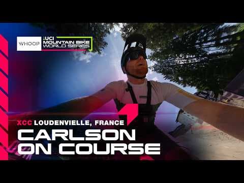 XCC Carlson On Course | Lenzerheide🇨🇭| WHOOP UCI MTB World Series
