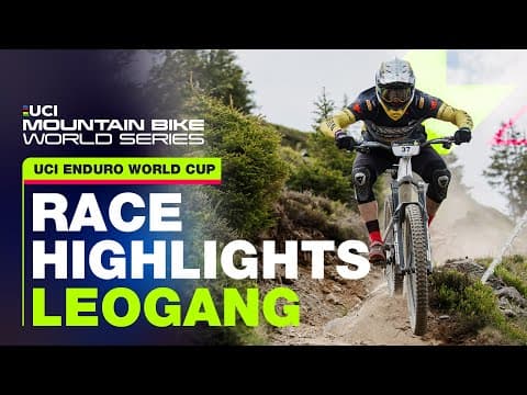 Leogang UCI Enduro World Cup Race Highlights