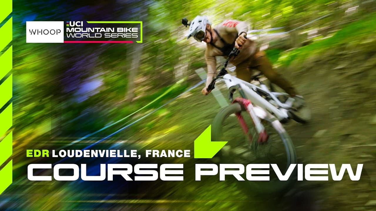 Loudenvielle – Peyragudes Enduro Course Preview | WHOOP UCI MTB World Series