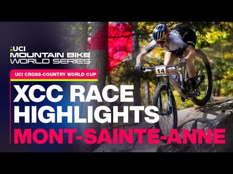 Women's XCC Race Highlights Mont-Sainte-Anne
