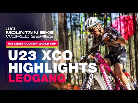 Leogang U23 Men's XCO Race Highlights